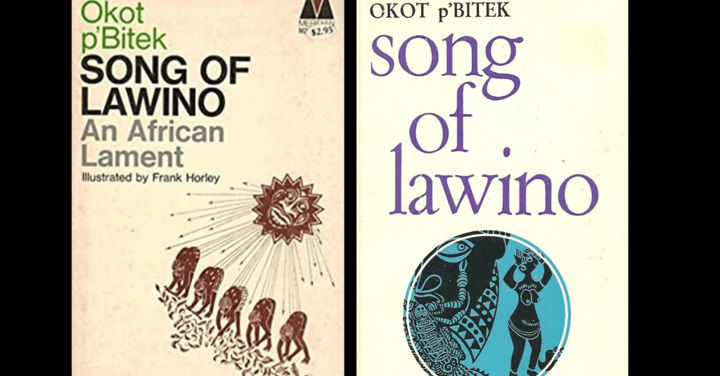 Okot p’Bitek’s Song of&nbsp;Lawino